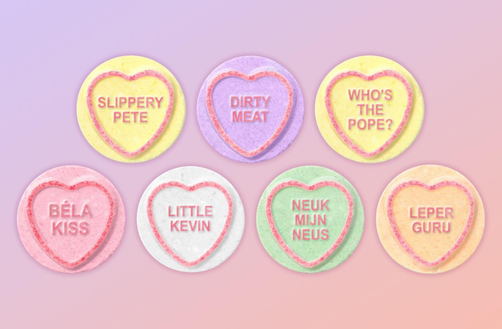 'Love Hearts' sweets, featuring 'Slippery Pete', 'Dirty Meat', 'Who's The Pope?' and more.